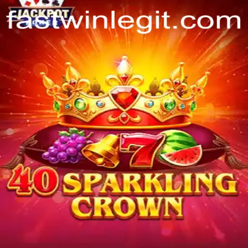 Exploring 40SparklingCrown: A Journey into Fastwin Gaming