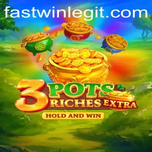 Unveiling 3potsExtra: The Fastwin Phenomenon in Gaming