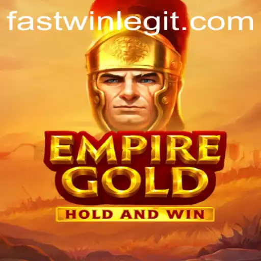 Mastering EmpireGold: The Ultimate Guide to Fastwin