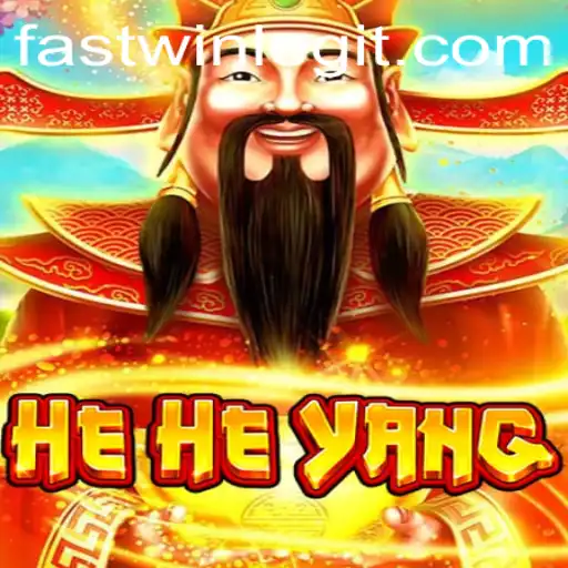 Exploring the Dynamic Realm of HeHeYang: Fastwin Edition