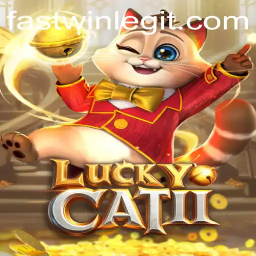 Unveiling LuckyCatII: The Future of Gaming with Fastwin
