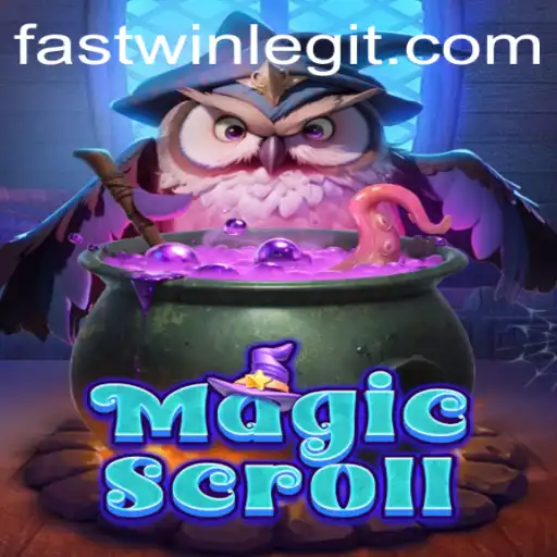 MagicScroll: A Deep Dive into the Fantasy World and the Fastwin Strategy